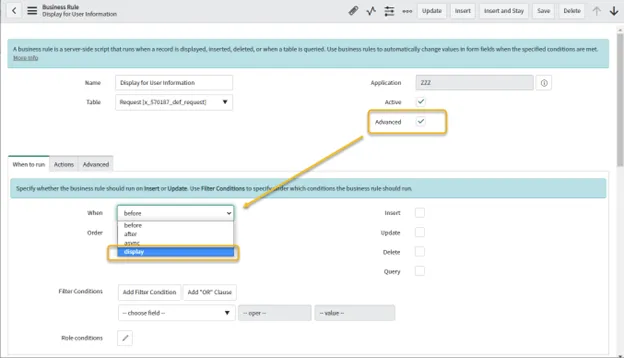 Business Rule form with ‘Display’ selected in the ‘When’ dropdown and ‘Advanced’ checkbox checked.